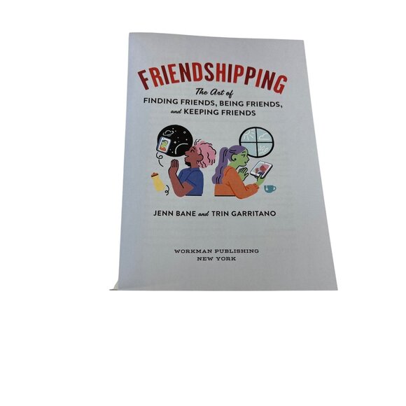Friendshipping by Jenn Bane & Trin Garritano | Self Help Friendship Book - Picture 4 of 5